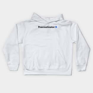 Verified Procrastinator Kids Hoodie